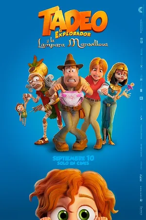 Afiche de Tadeo el explorado y la lampara maravillosa