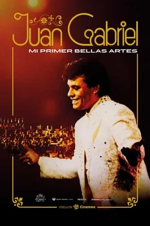Afiche de Juan Gabriel: Mi Primer Bellas Artes