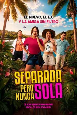 Afiche de Separada pero nunca sola