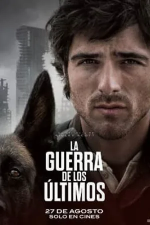 Afiche de La Guerra de los Últimos