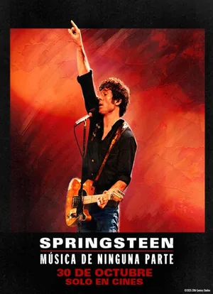 Afiche de Springsteen: Música de Ninguna Parte