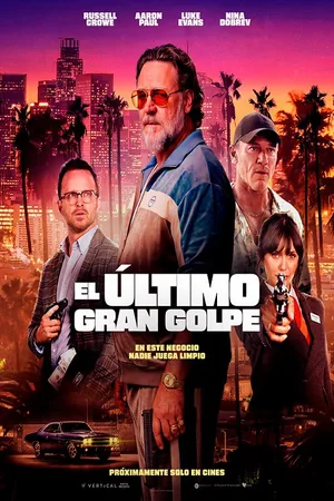 Afiche de El último gran golpe