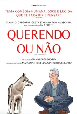 Afiche de Querendo Ou Não