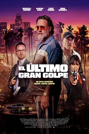 Afiche de El Ultimo Gran Golpe