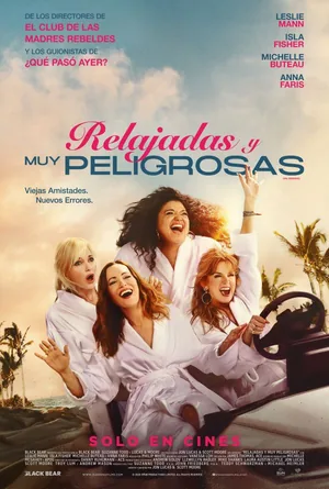 Afiche de Relajadas y Peligrosas
