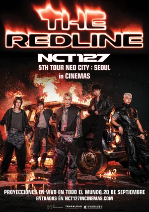 Afiche de NCT 127 5TH TOUR 'NEO CITY: SEOUL THE REDLINE’ in CINEMAS