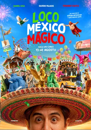 Afiche de Loco México Mágico