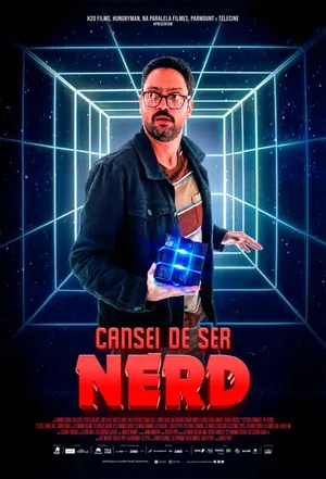 Afiche de Cansei De Ser Nerd
