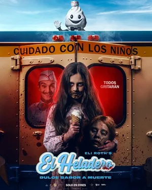 Afiche de El Heladero: Dulce Sabor A Muerte