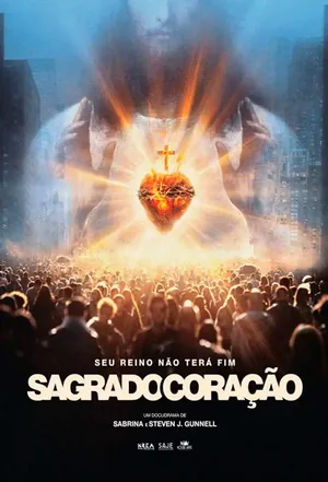 Afiche de Sagrado Coração - Seu Reino Não Terá Fim